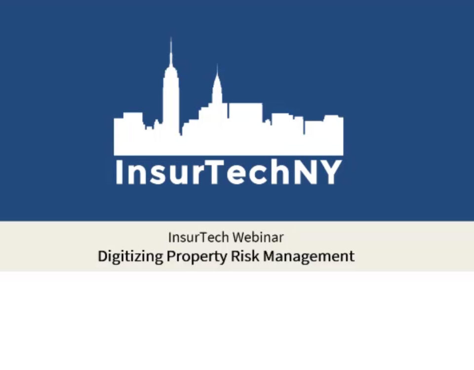 Digitizing Property Risk Management